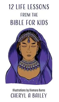 Markdown 12 Life Lessons from the Bible for Kids