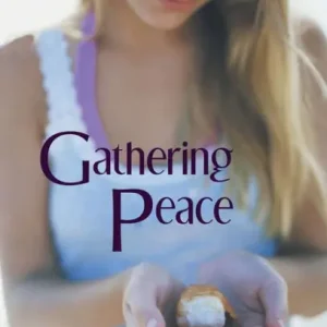 Gathering Peace Viral