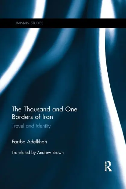 The Thousand and One Borders of Iran: Travel and Identity Discount