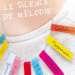Le silence de Mélodie (Out of My Mind) Exclusive