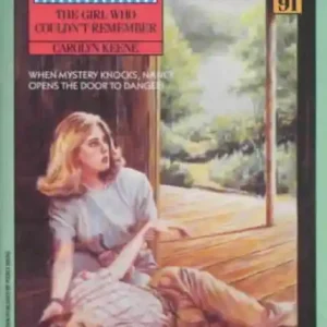 The Girl Who Couldn't Remember (Nancy Drew Series #91) Fan Favorite