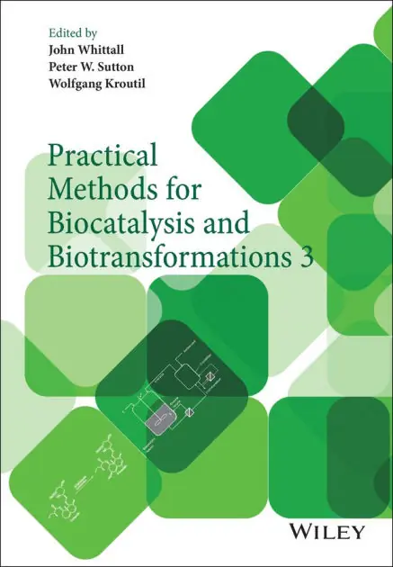 Practical Methods for Biocatalysis and Biotransformations 3 One Day Deal