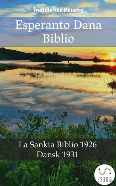 Hot Picks Esperanto Dana Biblio: La Sankta Biblio 1926 - Dansk 1931