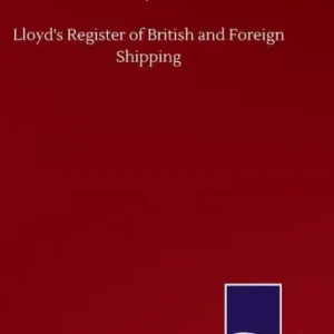 Lloyd's Register of British and Foreign Shipping Price Cut