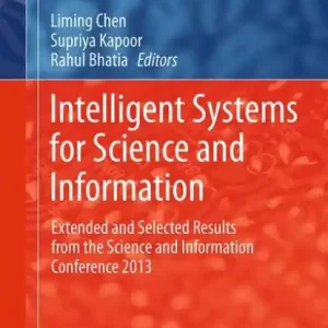 Intelligent Systems for Science and Information: Extended and Selected Results from the Science and Information Conference 2013 Trending