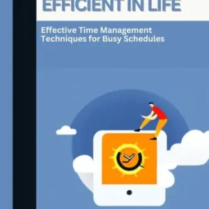 Hot Picks How to be More Efficient in Life (Self Awareness, #8)