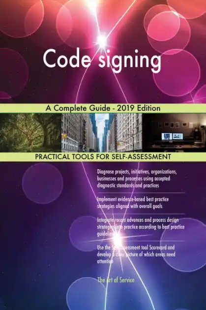 Code signing A Complete Guide - 2019 Edition Popular