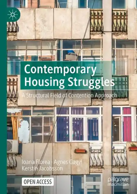 Seasonal Sale Contemporary Housing Struggles: A Structural Field of Contention Approach