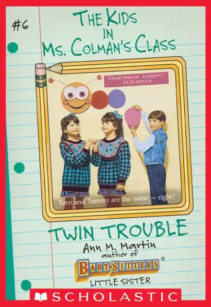 Twin Trouble (The Kids in Ms. Colman's Class #6) In Demand