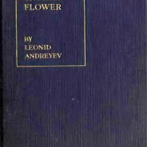 The Crushed Flower, and Other Stories Luxury