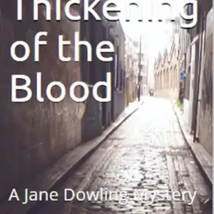A Thickening of the Blood (Jane Dowling Mysteries, #1) Money Back Guarantee