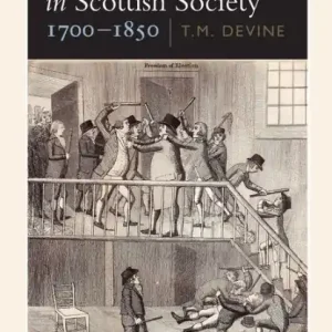 Exclusive Conflict and Stability in Scottish Society, 1700-1850