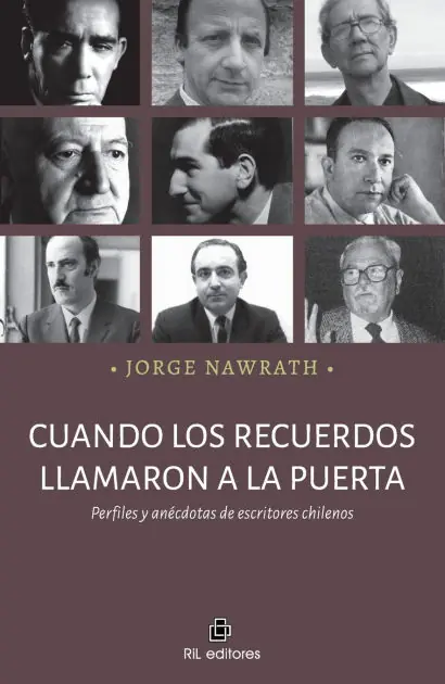 Cuando los recuerdos llamaron a la puerta. Perfiles y an cdotas de escritores chilenos Seasonal Sale