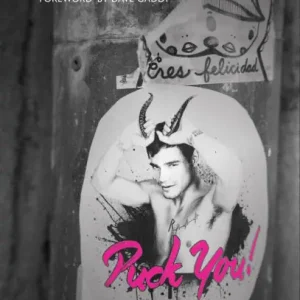 Best Choice Puck You!: The Crooked Path of Queer Resistance