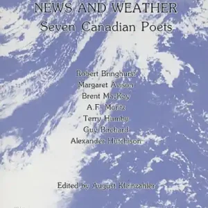 Deal News and Weather: Seven Canadian Poets