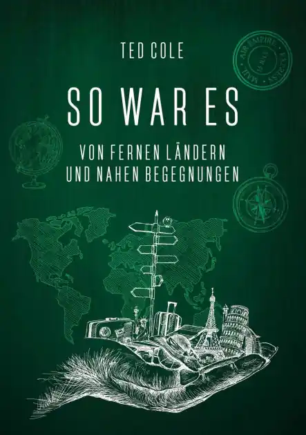 So war es: Von fernen Ländern und nahen Begegnungen Exclusive Offer