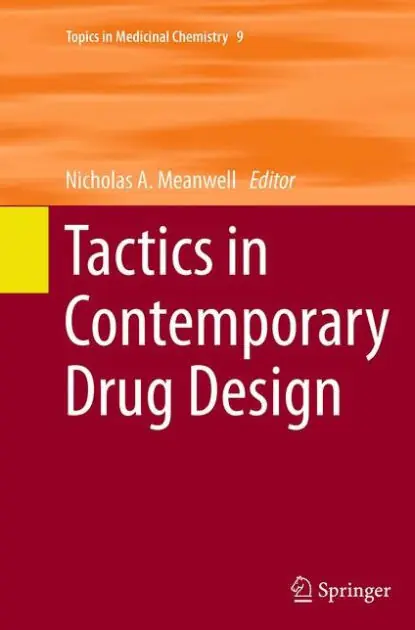 Top Rated Tactics in Contemporary Drug Design