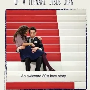 Trending Confessions of a Teenage Jesus Jerk