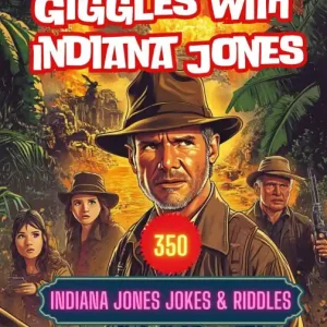 Sale Giggles with Indiana Jones: 350 Indiana Jones Jokes & Riddles
