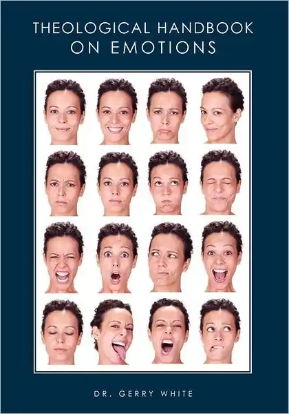 Final Sale Theological Handbook on Emotions