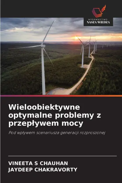 Wieloobiektywne optymalne problemy z przeplywem mocy Hot Deal