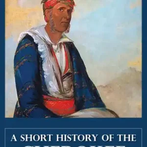 A Short History of the Cherokee High Quality