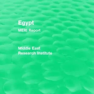 Free Shipping Egypt (Routledge Revival): MERI Report