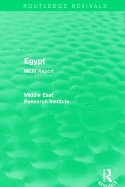 Free Shipping Egypt (Routledge Revival): MERI Report