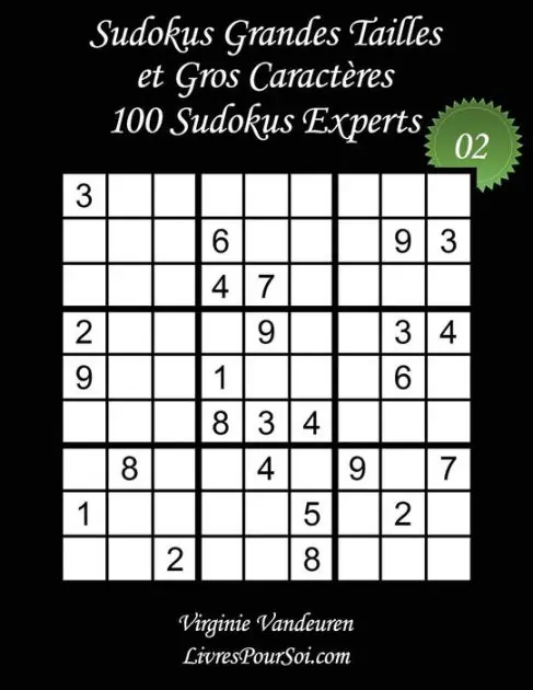 Don’t Miss Out Sudokus Grandes Tailles et Gros Caract�res - Niveau Expert - N�2: 100 Sudokus Experts - Grands Caract�res: 36 points