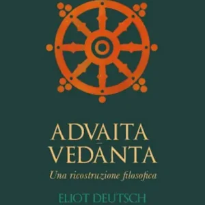 Advaita Vedanta: Una ricostruzione filosofica Discount