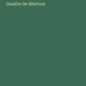 Luxury Gaukler im Altertum
