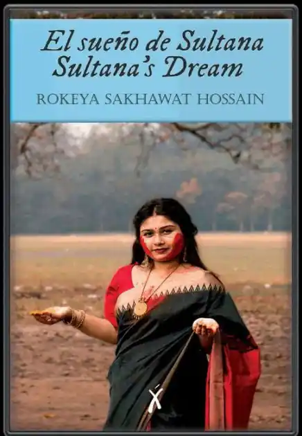 El sueño de Sultana / Sultana's Dream Money Back Guarantee