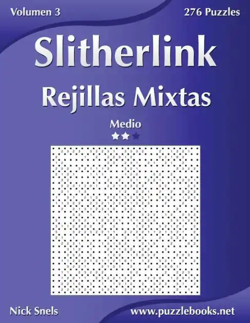Slitherlink Rejillas Mixtas - Medio - Volumen 3 - 276 Puzzles Best Seller
