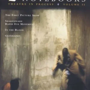 The Production Notebooks, Volume 2: Theatre in Process Save Now