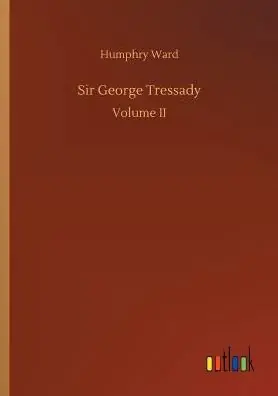 Sir George Tressady Low Price