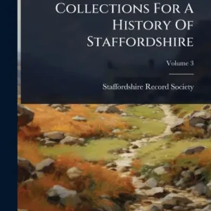 Seasonal Sale Collections For A History Of Staffordshire