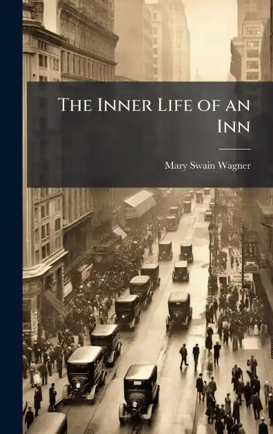 The Inner Life of an Inn Low Price