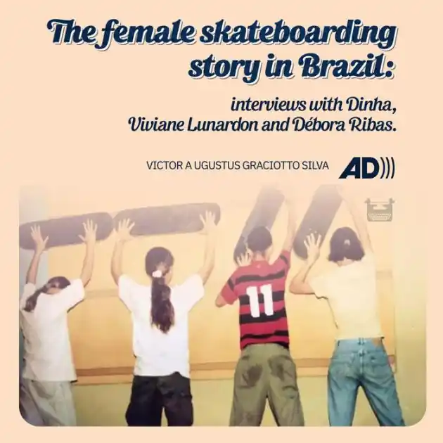 The female skateboarding story in Brazil: Interviews with Dinha, Viviane Lunardon and Débora Ribas Money Back Guarantee