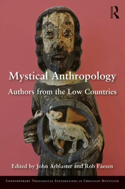 Don’t Miss Out Mystical Anthropology: Authors from the Low Countries