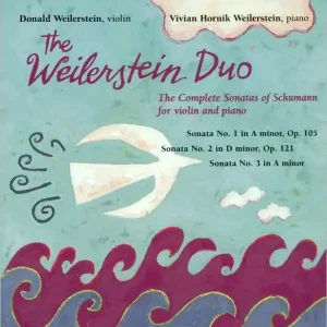 Final Sale The Complete Sonatas of Schumann for Violin & Piano