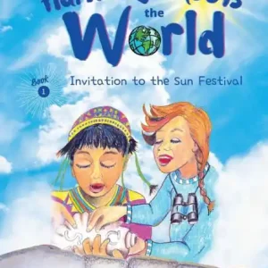 Popular Harmony Meets the World: Invitation to the Sun Festival (Book 1)