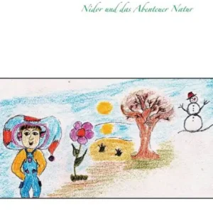 Budget Nidor und das Abenteuer Natur: Band 1
