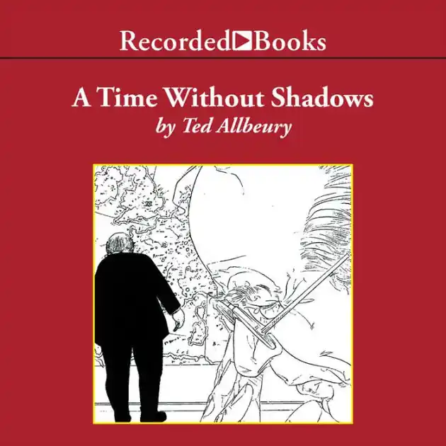 Luxury A Time Without Shadows