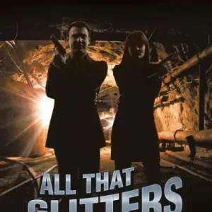 All That Glitters: Deceit, Murder, and Passion in the New South Wales Goldfields Must Have