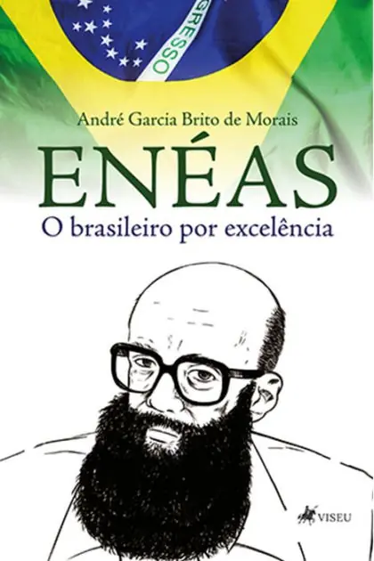 Affordable Ene?as, o brasileiro por excele^ncia