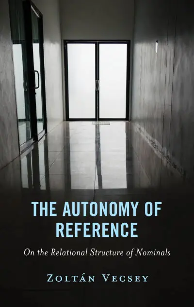 The Autonomy of Reference: On the Relational Structure of Nominals Professional Grade