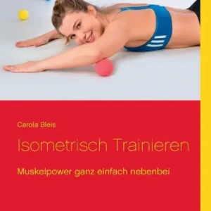 Isometrisch trainieren: Muskelpower ganz einfach nebenbei Best Price
