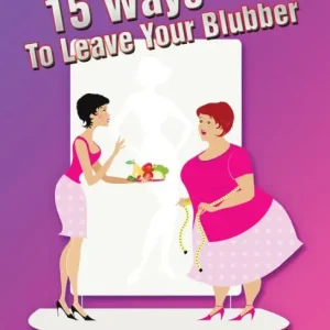 15 Ways to Leave Your Blubber Editor’s Pick
