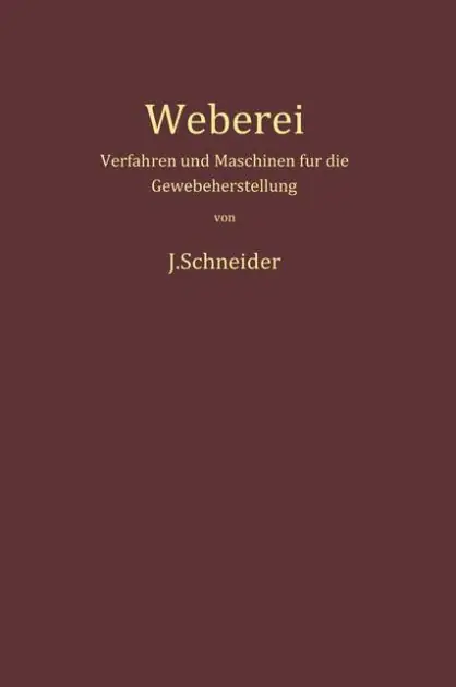 Modern Weberei: Verfahren und Maschinen für die Gewebeherstellung