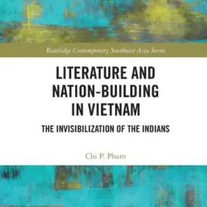 Discount Literature and Nation-Building in Vietnam: The Invisibilization of the Indians